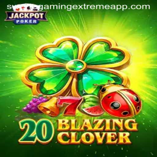 Exploring the Excitement of 20BlazingClover by SwerteGaming Extreme