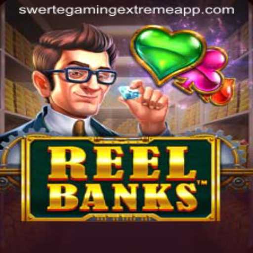 ReelBanks: A Dive Into the SwerteGaming Extreme Experience